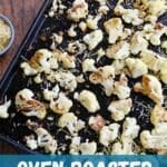 pinterest graphic for oven roasted cauliflower