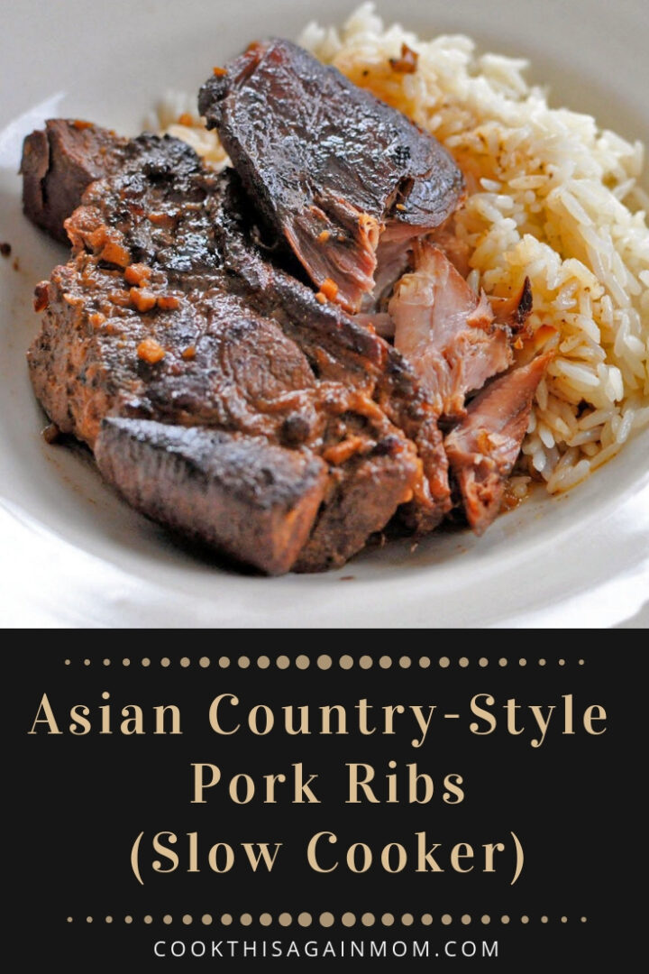 Asian Country-Style Pork Ribs (Slow Cooker) - Cook This Again, Mom!