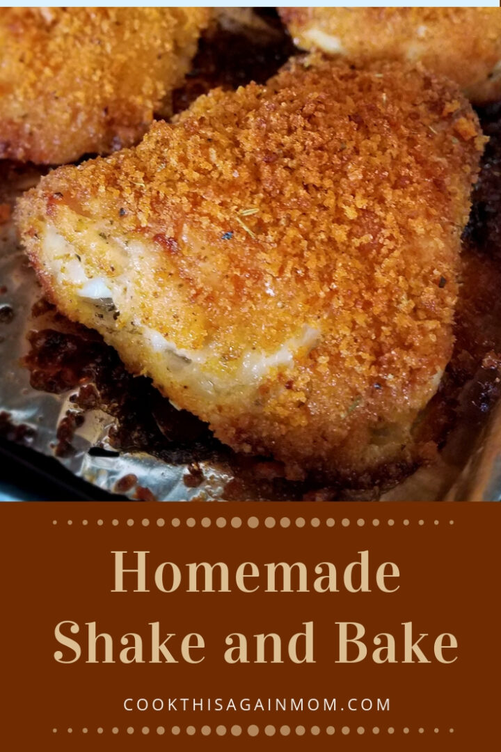 Homemade Shake and Bake Recipe Cook This Again Mom