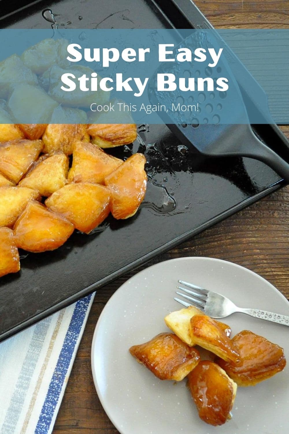 super easy sticky buns pinterest 1