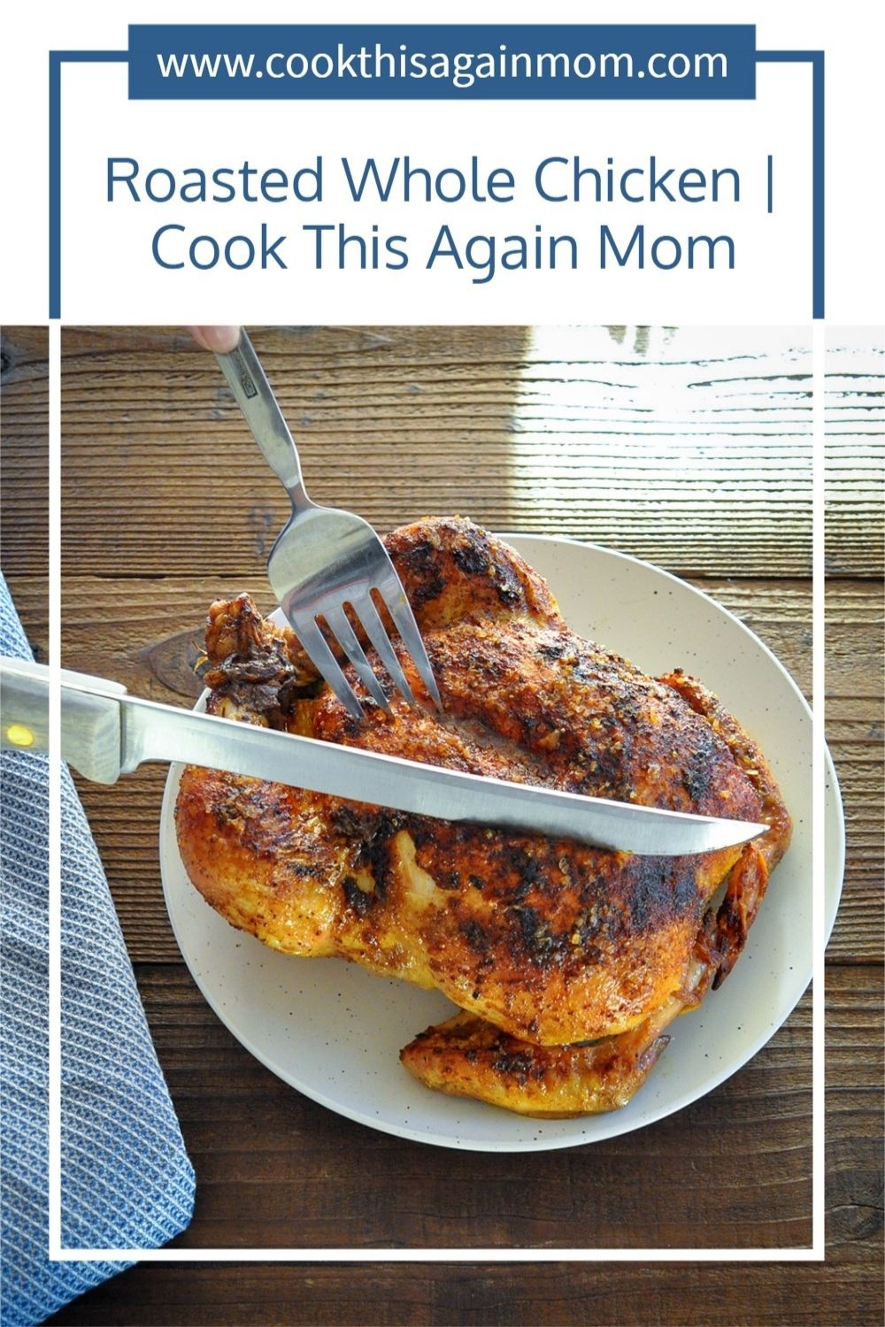 pinterest image for whole roasted chicken