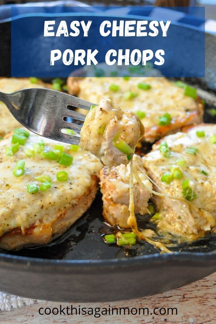 Easy Cheesy Pork Chops Cook This Again Mom