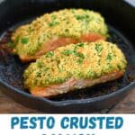 Pinterest graphic for Pesto Crusted Salmon.