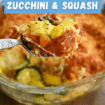 Pinterest image for zucchini casserole.