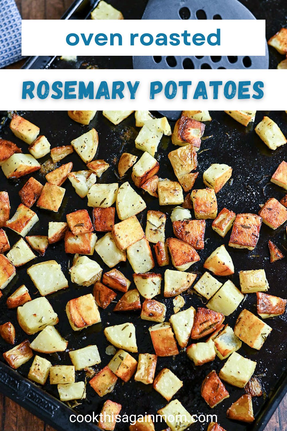 Oven Roasted Rosemary Potatoes Cook This Again Mom   Pinterest Image For Rosemary Potatoes 