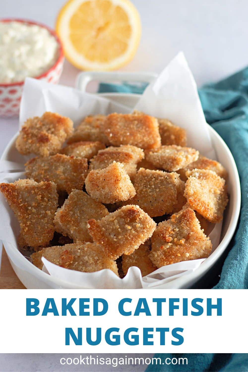 Baked Catfish Nuggets - Cook This Again Mom