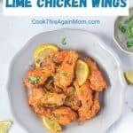Honey lime chicken wings pinterest graphic.