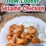 Slow Cooker Sesame Chicken Pinterest Graphic