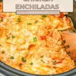 Slow Cooker Chicken Enchiladas simmer in a slow cooker, filled with cheesy goodness, topped with fresh chopped herbs and served with a wooden spoon.