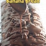 Decadent triple chocolate banana bread.