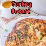 Deliciously roasted Dutch oven turkey breast served on a plate.
