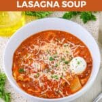 Graphics over an image of lasagna soup for Pinterest.