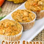 A plate of carrot banana muffins with text "cookthisagainmom.com" on top and "Carrot Banana Muffins" at the bottom.