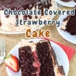 A slice of chocolate-covered strawberry cake graces the plate, revealing its luscious strawberry filling. A fresh strawberry crowns the slice, while the whole cake and more strawberries await in the background.