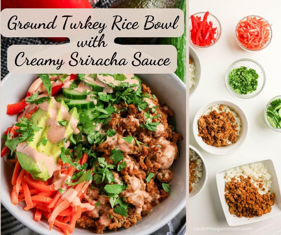 Ground Turkey Rice Bowls - Cook This Again Mom